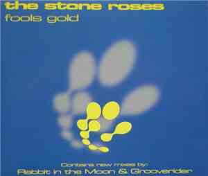The Stone Roses - Fools Gold