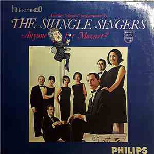 The Swingle Singers - Anyone For Mozart?