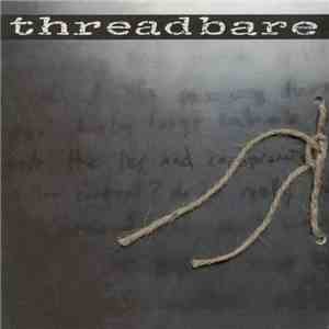 Threadbare - Threadbare
