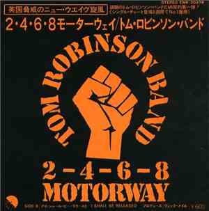 Tom Robinson Band - 2-4-6-8 Motorway