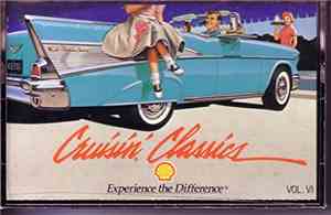 Various -  Cruisin' Classics (Experience The Difference) (Vol. VI)
