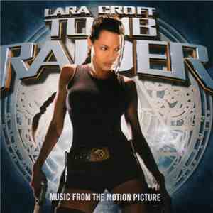 Various - Tomb Raider - Music From The Motion Picture