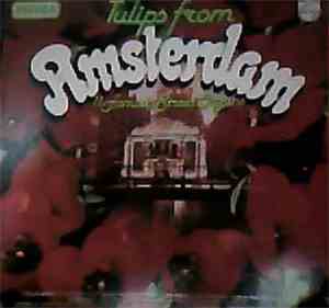Various - Tulips From Amsterdam (11 Famous Street Organs)