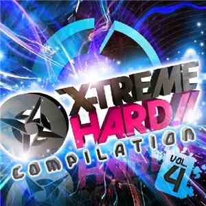 Various - X-Treme Hard Compilation Vol. 4