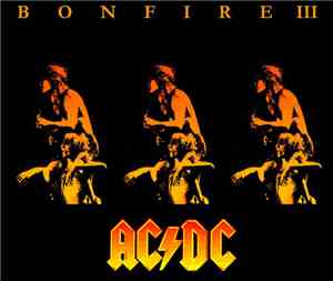 AC/DC - Bonfire III