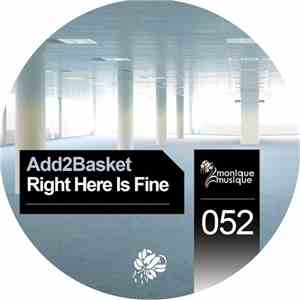Add2Basket - Right Here Is Fine
