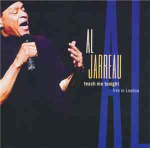 Al Jarreau - Teach Me Tonight - Live In London