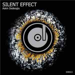 Askin Dedeoglu - Silent Effect