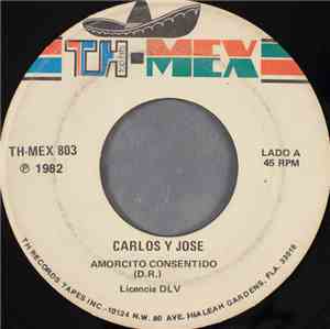 Carlos Y Jose - Amorcito Consentido