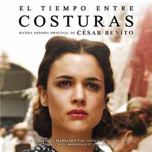 Cesar Benito  - El Tiempo Entre Costuras