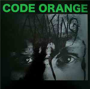 Code Orange - I Am King