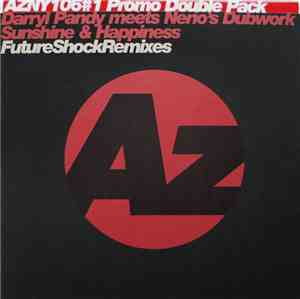 Darryl Pandy meets Nerio's Dubwork - Sunshine & Happiness (Futureshock Remi ...