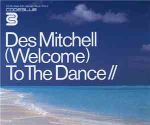 Des Mitchell - (Welcome) To The Dance
