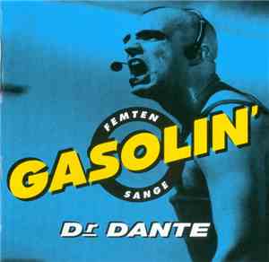 Dr. Dante - Femten Gasolin' Sange
