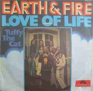Earth & Fire - Love Of Life