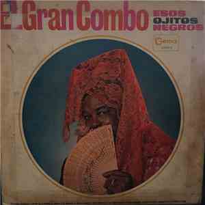 El Gran Combo - Esos Ojitos Negros