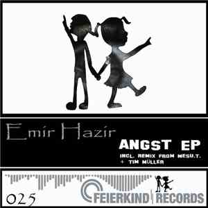 Emir Hazir - Angst EP