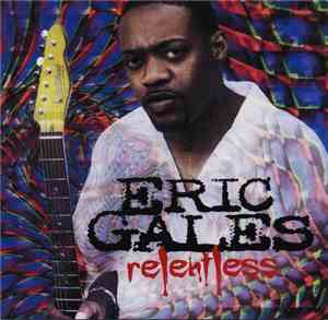 Eric Gales - Relentless