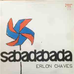 Erlon Chaves - Sabadabada