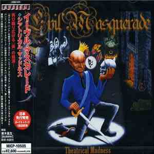 Evil Masquerade - Theatrical Madness
