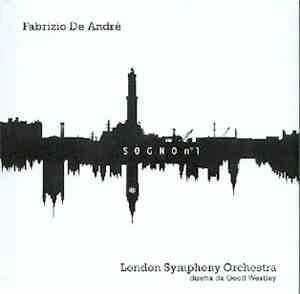 Fabrizio De André / London Symphony Orchestra - Sogno N. 1