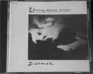 Flying Saucer Attack - Distance