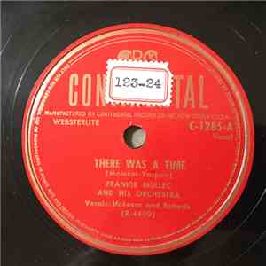 Frankie Mullec And His Orchestra - There Was A Time / Oh Dear Polka
