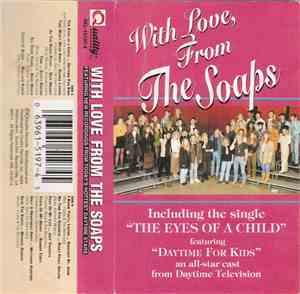 Gloria Loring, Daytime For Kids - With Love, From The Soaps