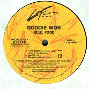 Goodie Mob - Soul Food