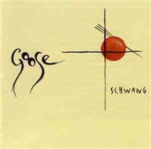 Goose  - Schwang