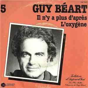 Guy Béart - Il N'y A Plus D'après / L'oxygène