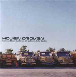 Hoven Droven Featuring Stefan Sundström, Ulrica Bodén, Sofia Sandén - Hoven ...