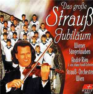 Johann Strauss Jr. - Das Grosse Strauss Jubiläum