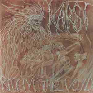 Karst  - Receive The Void