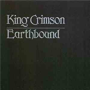 King Crimson - Earthbound