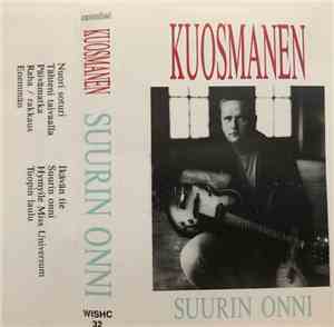Kuosmanen - Suurin Onni