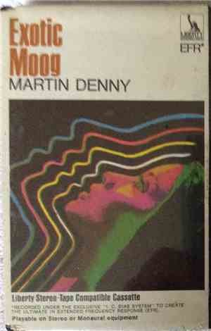 Martin Denny - Exotic Moog