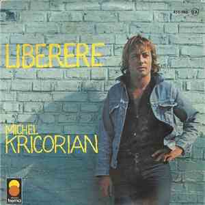 Michel Kricorian - Liberere