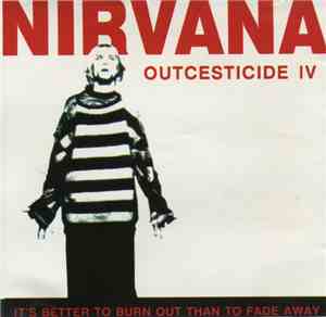 Nirvana - Outcesticide IV