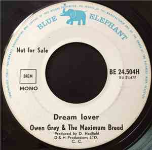 Owen Grey & The Maximum Breed - Dream Lover