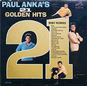 Paul Anka - Paul Anka's 21 Golden Hits