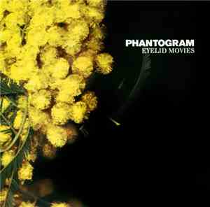 Phantogram - Eyelid Movies