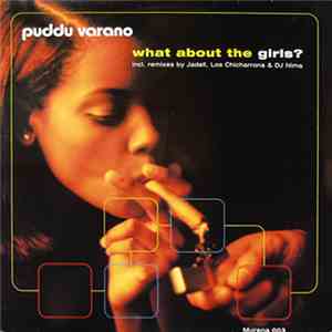 Puddu Varano - What About The Girls?