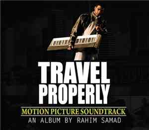Rahim Samad - Travel Properly Motion Picture Soundtrack