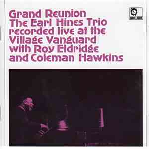 The Earl Hines Trio - Grand Reunion
