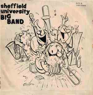 The Sheffield University Big Band - Sheffield University Big Band