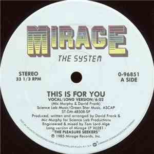 The System - This Is For You