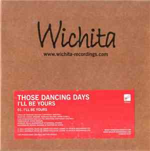 Those Dancing Days - I'll Be Yours
