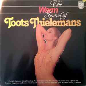 Toots Thielemans - The Warm Sound Of Toots Thielemans
