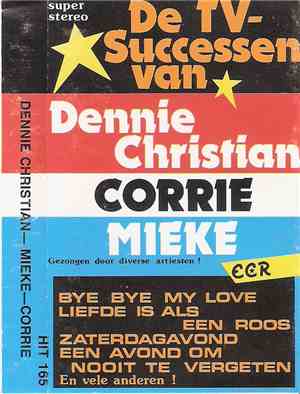Unknown Artist - Dennie Christian - Mieke - Corrie